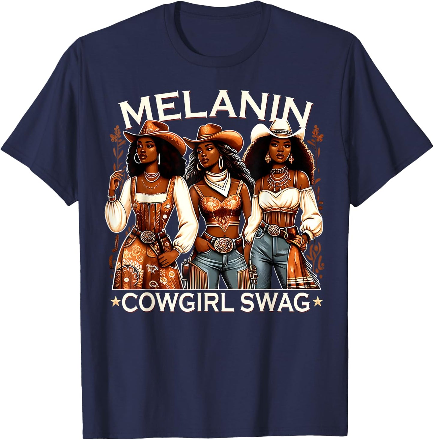 Melanin Cowgirls African Swag Black History Juneteenth T-Shirt - T-Shirt | Navy