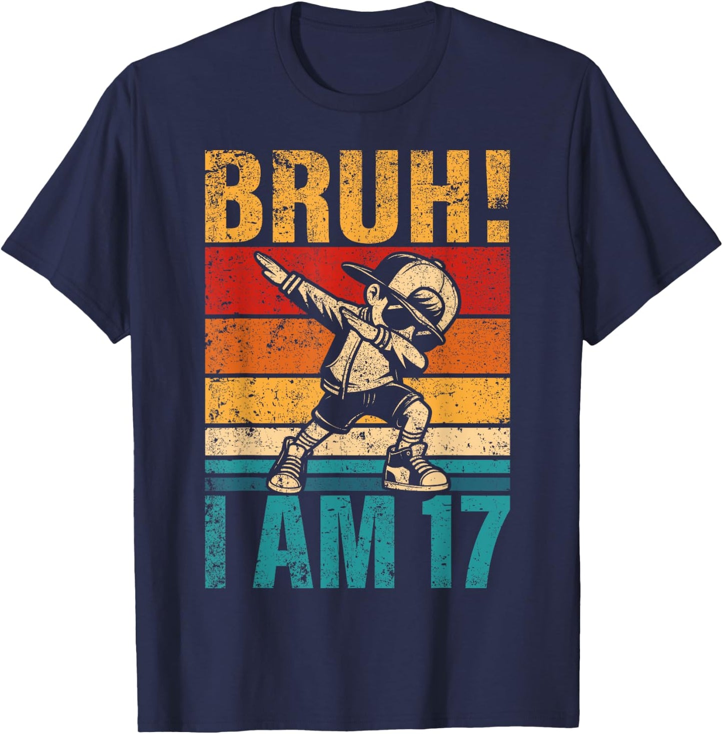 17 Year Old Birthday Dabbing Boy Bruh It's My 17th Birthday T-Shirt - T-Shirt | Navy