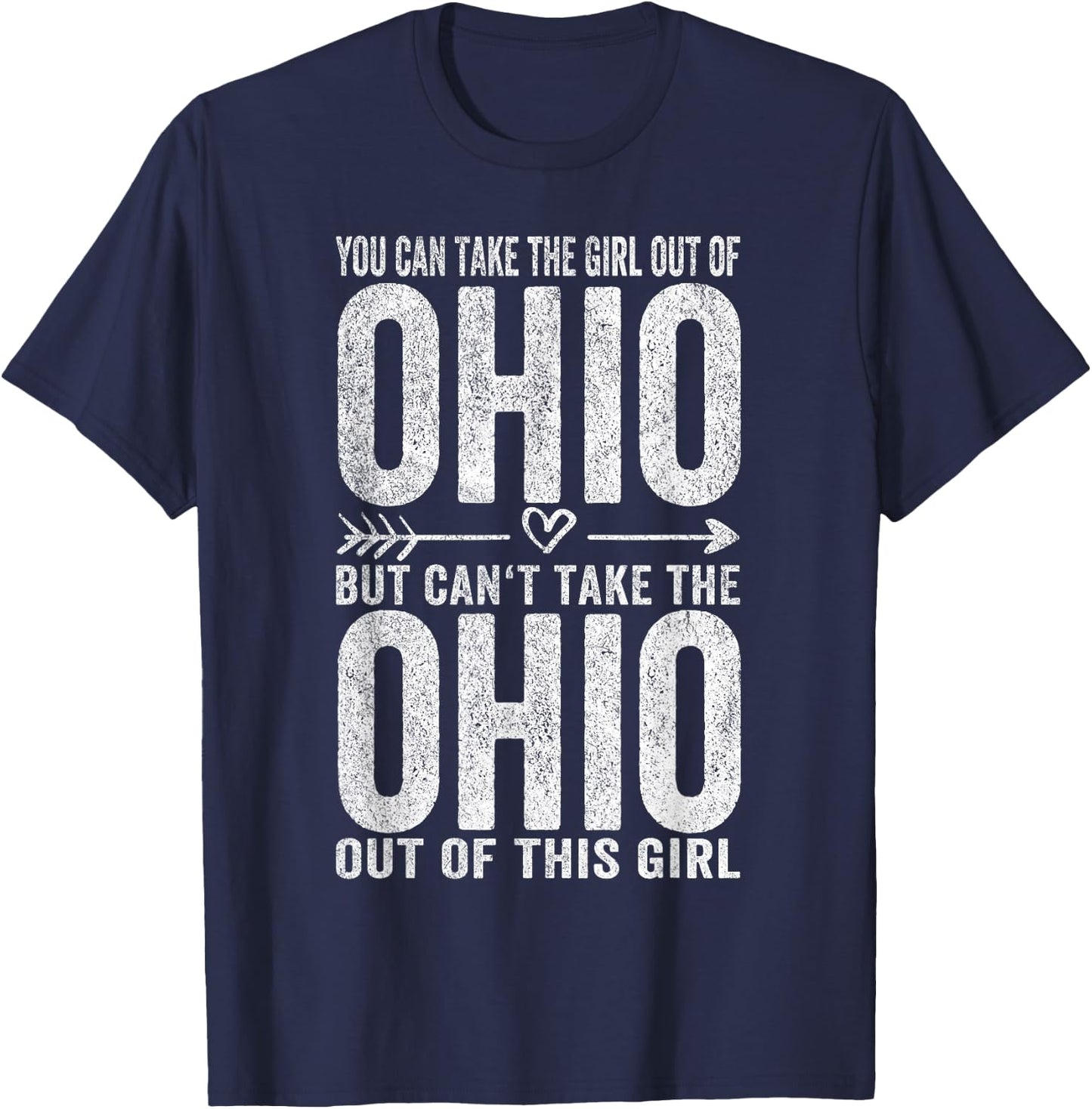 Girl Out of Ohio Hometown Home Ohio T-Shirt - T-Shirt | Navy