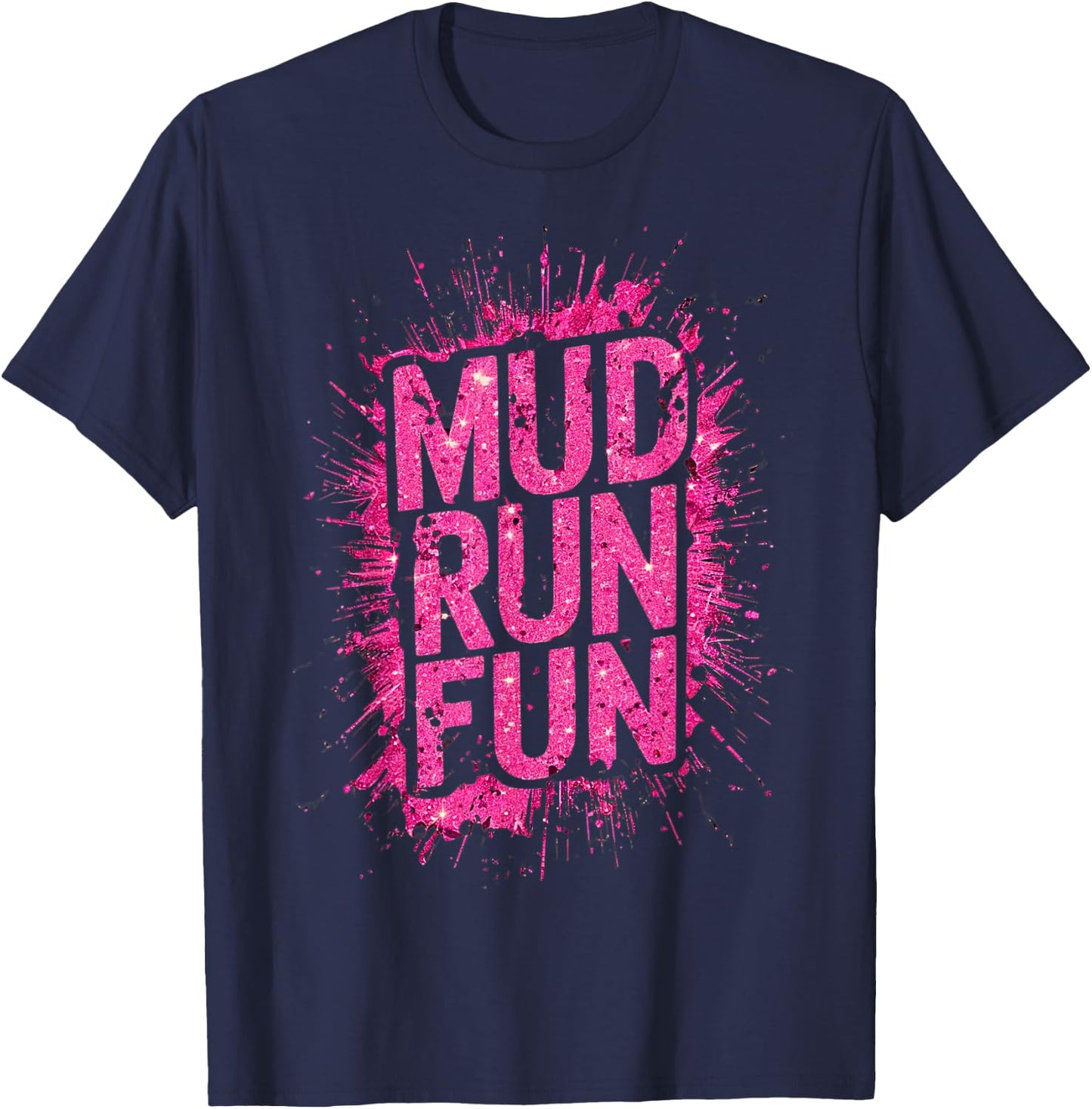 Woman Mud Run Fun Mudder Running Mudding Race Girls Team ATV T-Shirt - T-Shirt | Navy