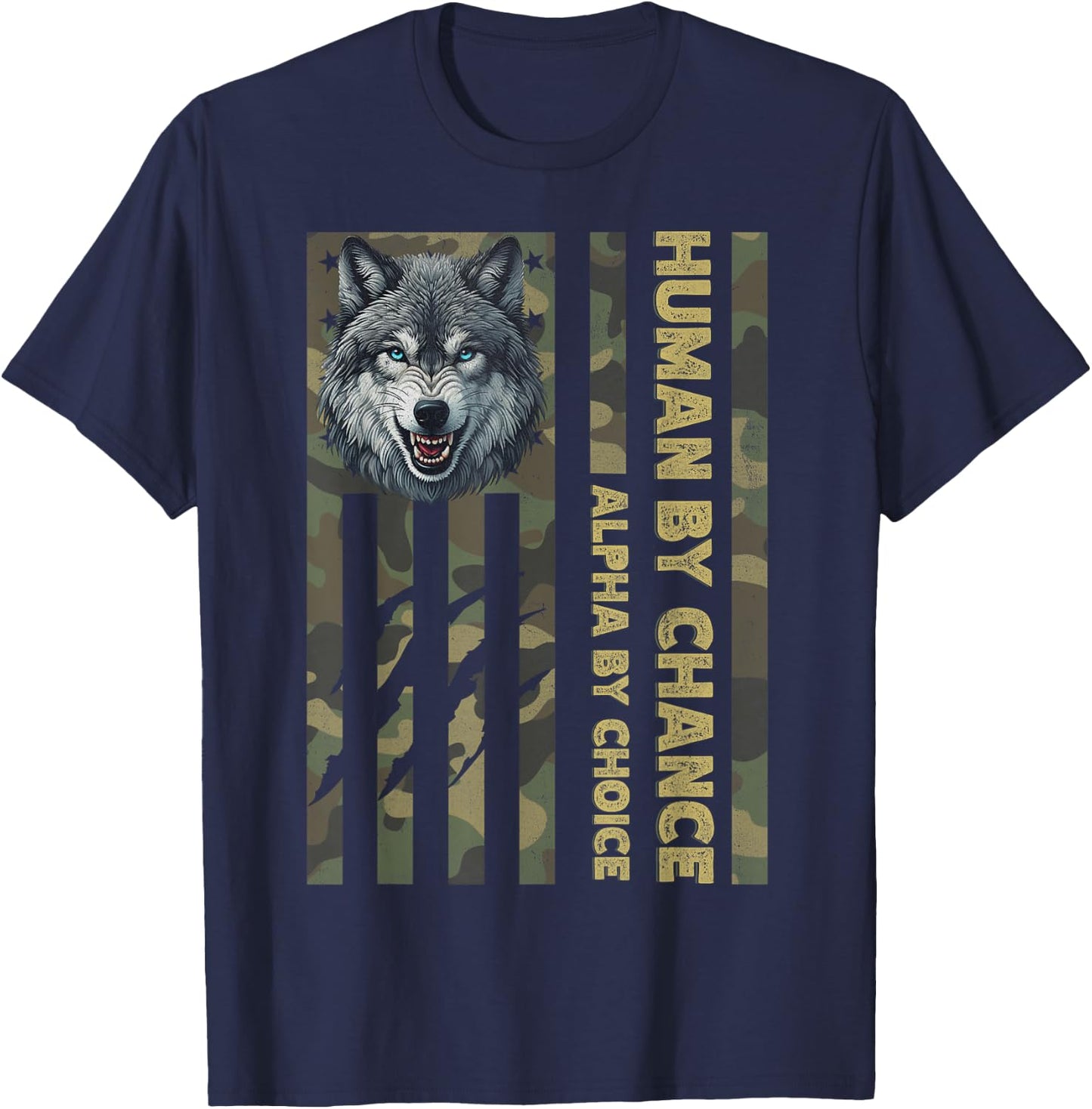 Funny Alpha Wolf Meme Human By Chance Camo American Flag USA T-Shirt - T-Shirt | Navy