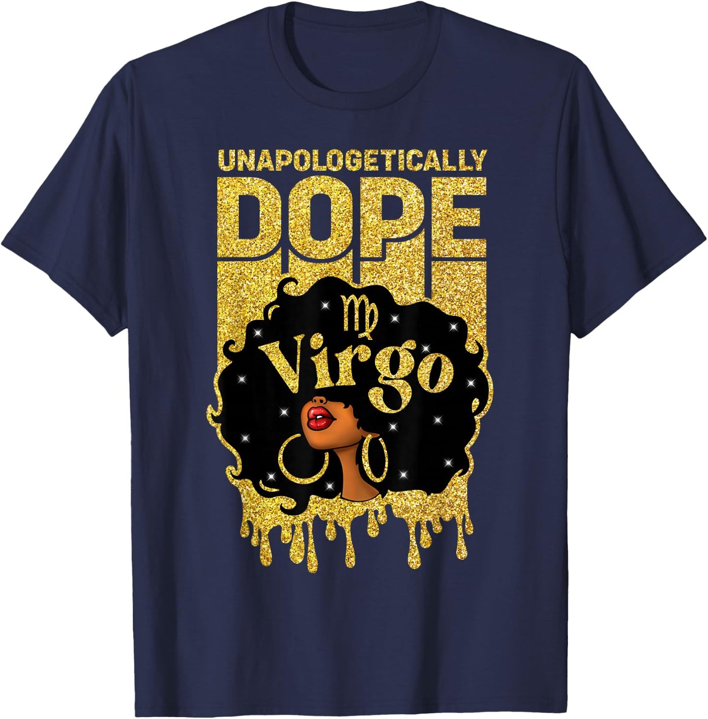 Unapologetically Dope Virgo Woman Afro Girl Zodiac T-Shirt - T-Shirt | Navy