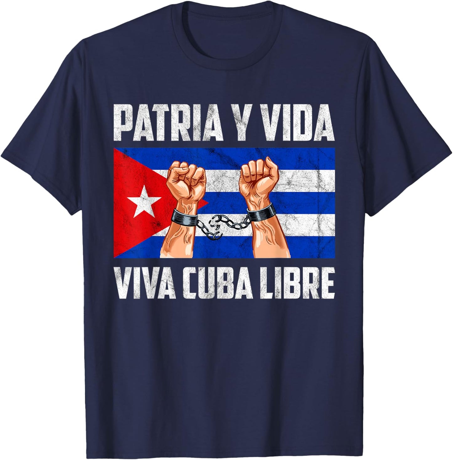 Viva Cuba Libre Patria Y Vida Cuba Flag, Freedom Movement T-Shirt - T-Shirt | Navy