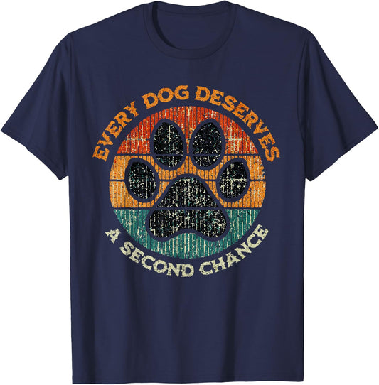 Every Dog Deserves A Second Chance Rescue Dog Adoption T-Shirt - T-Shirt | Navy