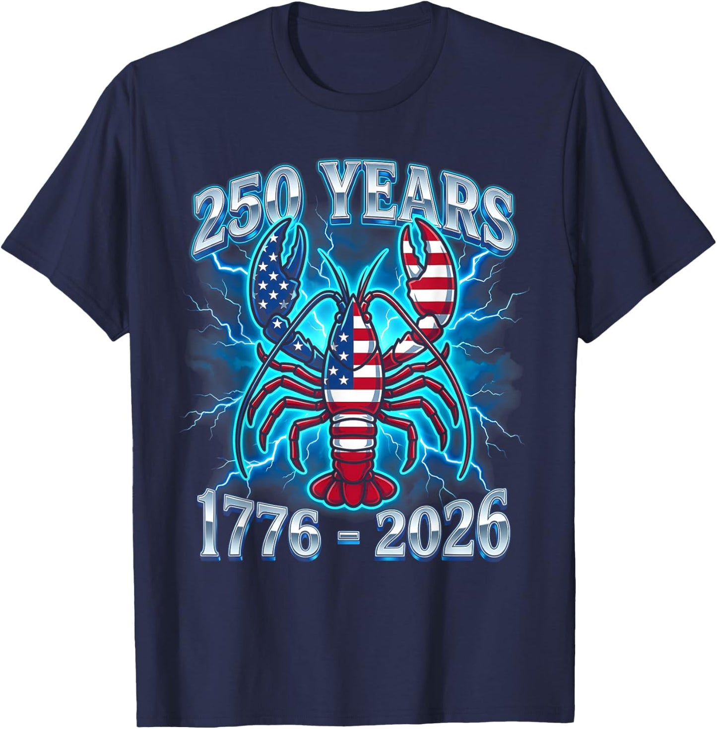 250 Years Independence Day Lobster Patriotic USA 1776–2026 T-Shirt - T-Shirt | Navy