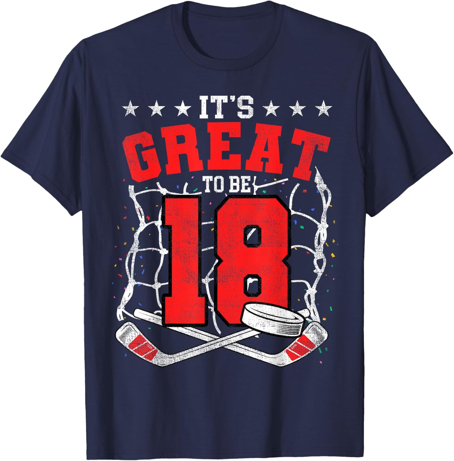 18th Birthday Hockey Lovers It's Great To Be 18 Years Old T-Shirt - T-Shirt | Navy