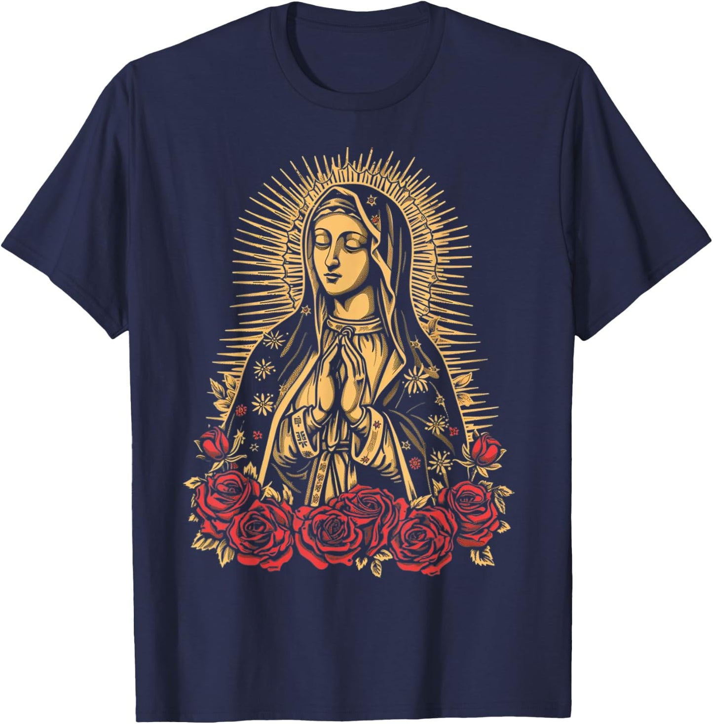 Our Lady De Guadalupe Sant Mary For Christians, Catholics T-Shirt - T-Shirt | Navy