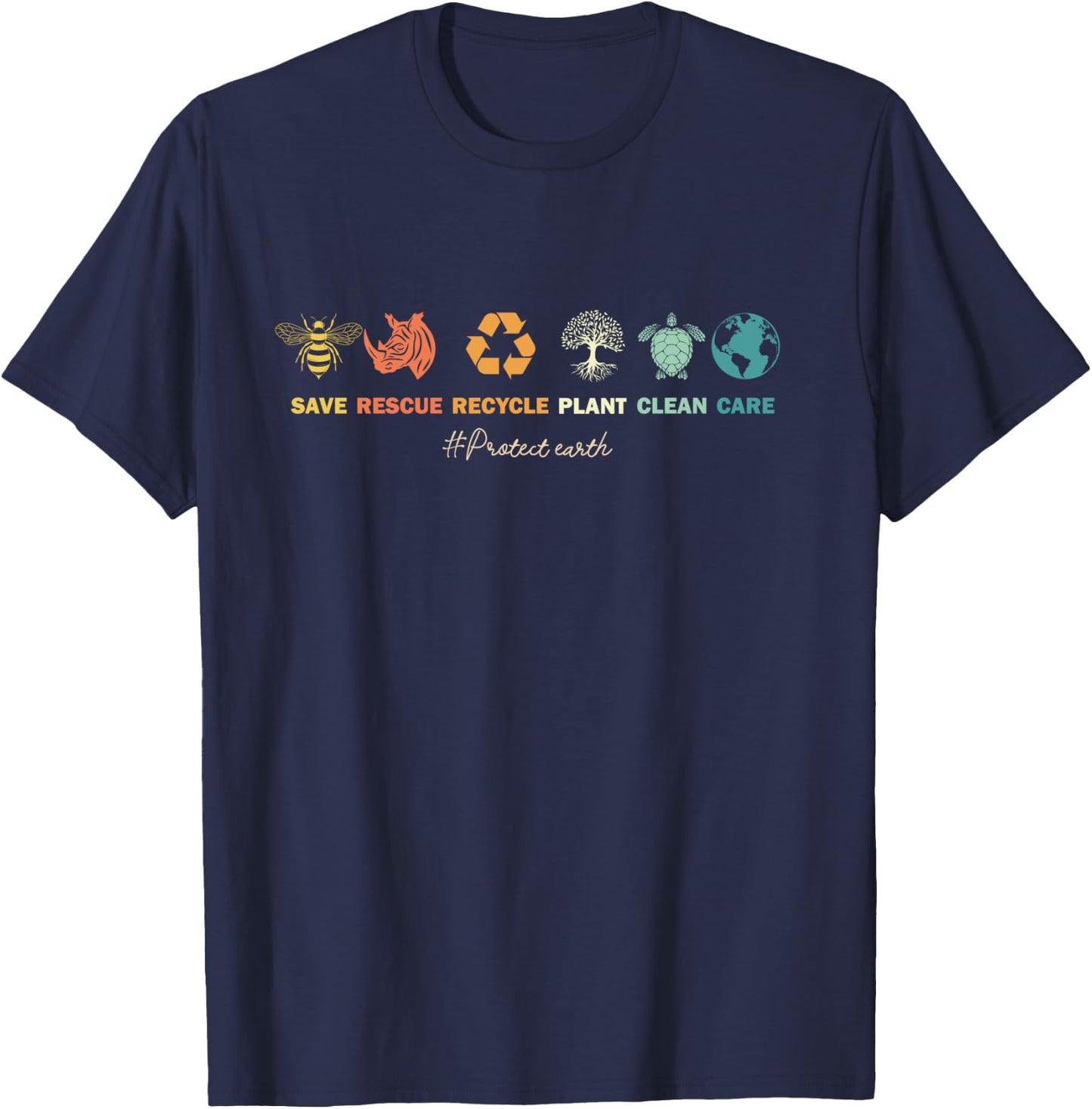 Earth Day 2025 | Save Bees Rescue Animals Recycle Plastic T-Shirt - T-Shirt | Navy