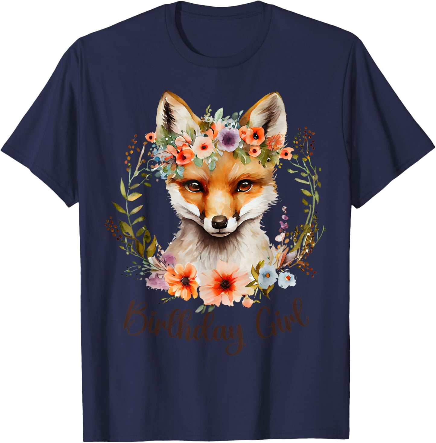 Cute Fox with flowers and words "Birthday Girl" Women Girls T-Shirt - T-Shirt | Navy