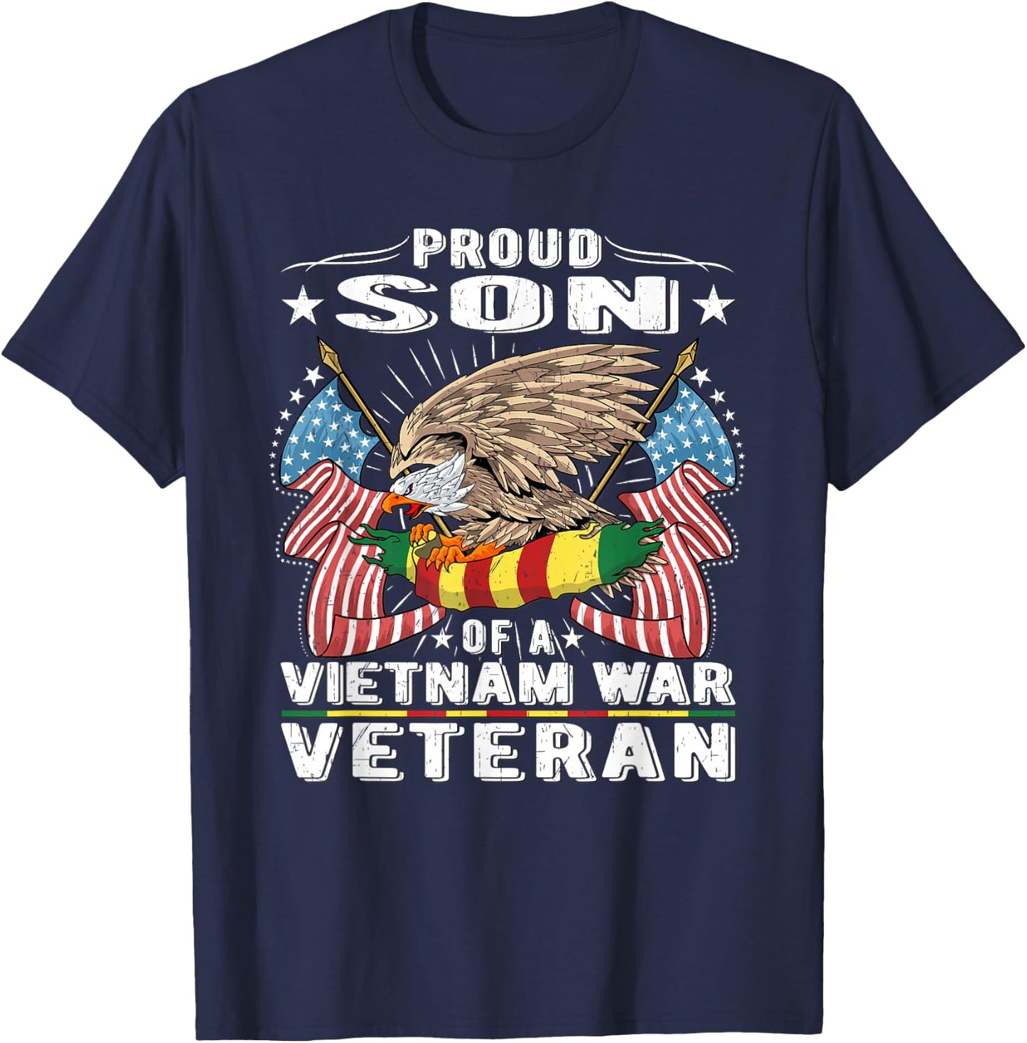 Proud Son Of A Vietnam War Veteran Military Vet's Child Gift T-Shirt - T-Shirt | Navy
