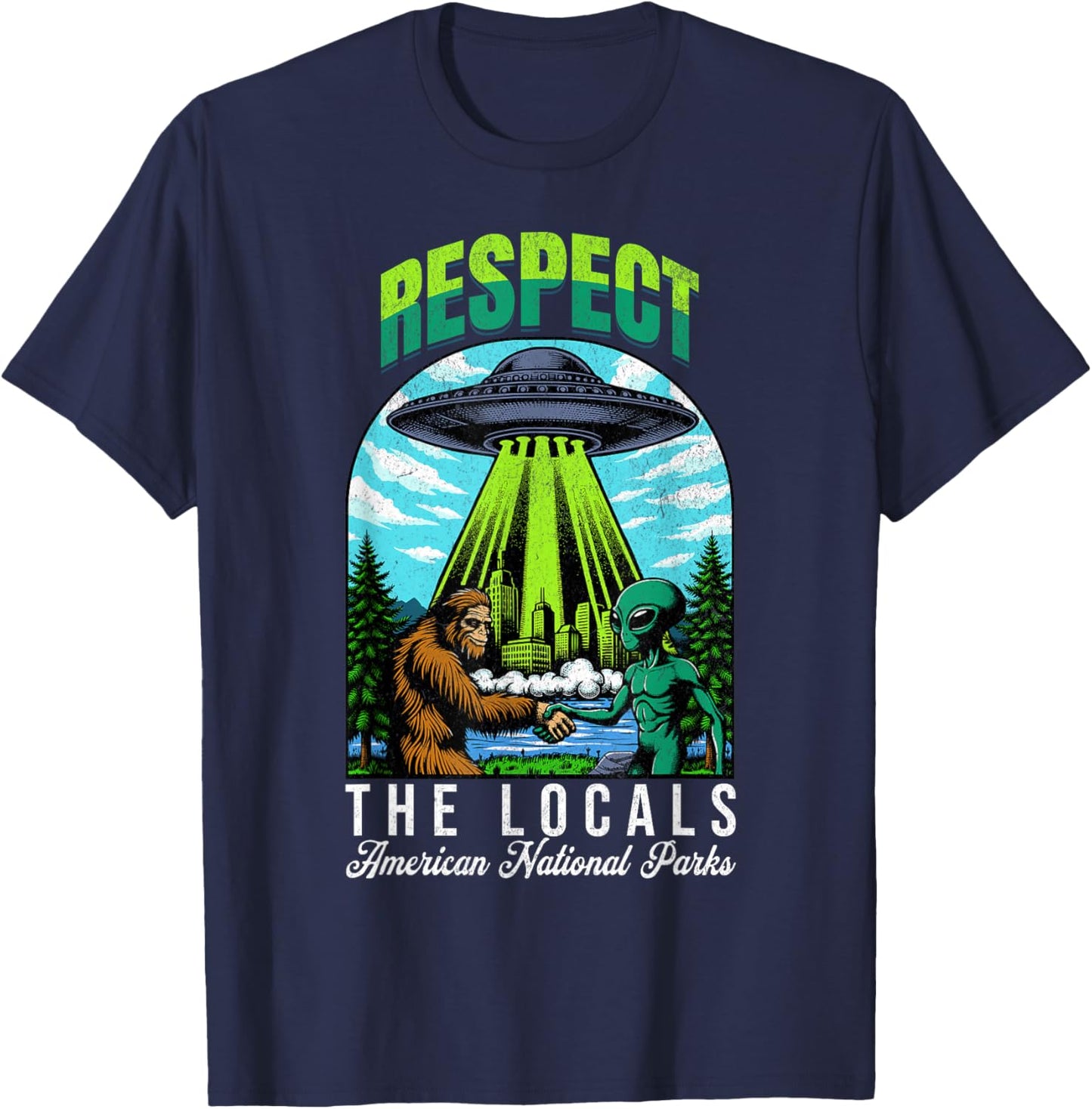 Respect The Locals Bigfoot Sasquatch American National Parks T-Shirt - T-Shirt | Navy