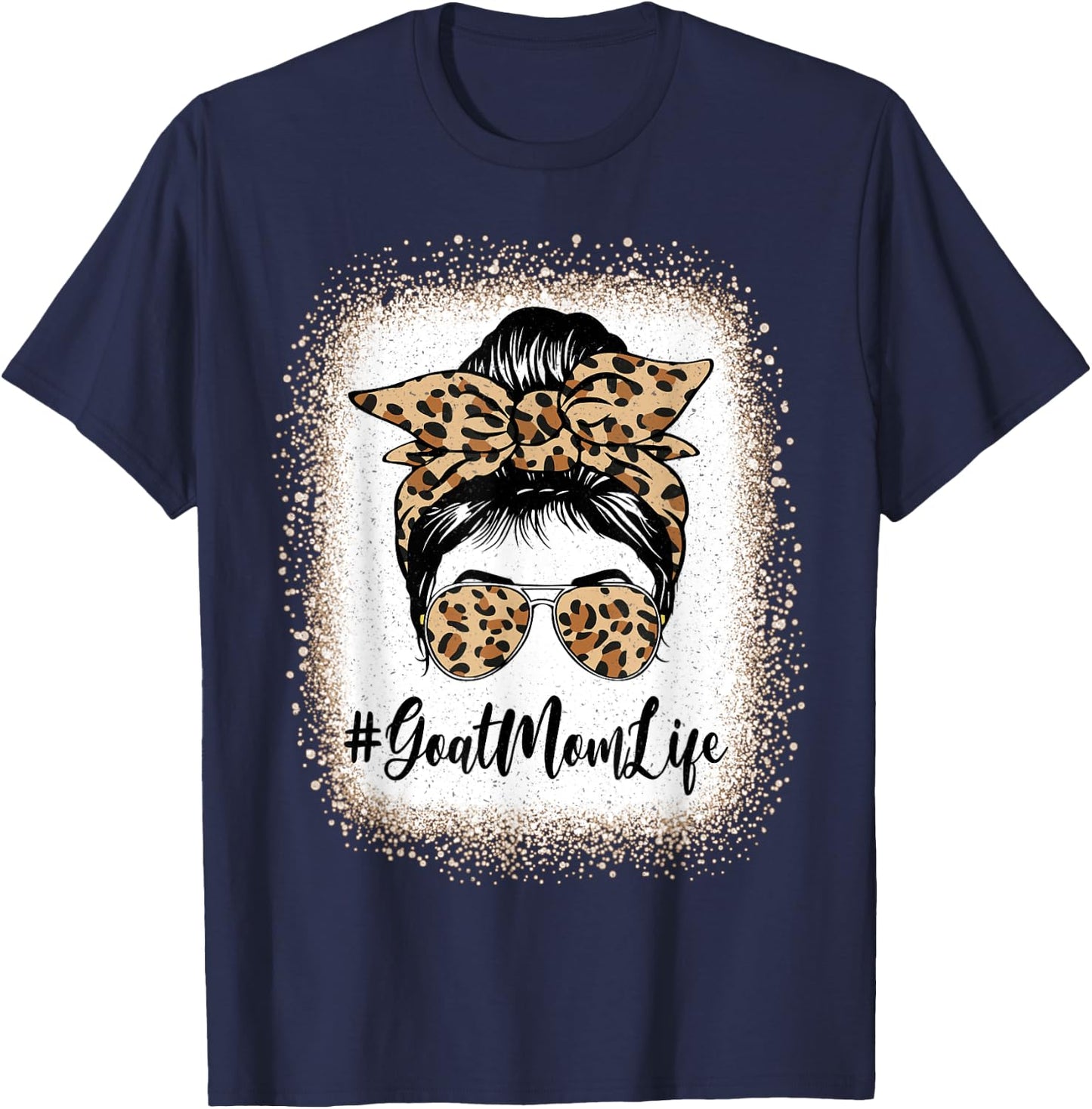 Funny Goat Mom Life Bleached Leopard Messy Bun Mother's day T-Shirt - T-Shirt | Navy