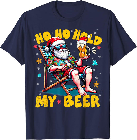 Christmas In July Beach Summer Santa Ho Ho Hold My Beer Men Women T-Shirt - T-Shirt | Navy
