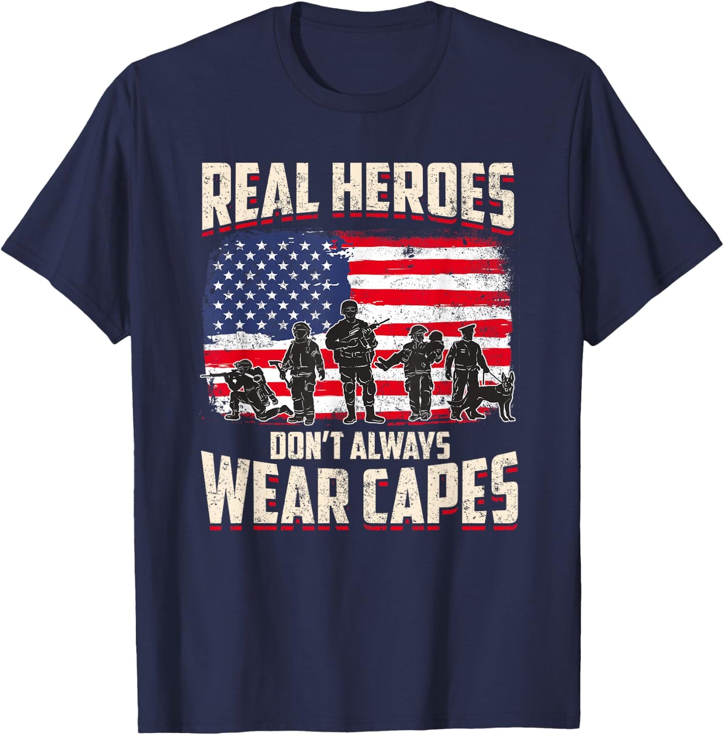Patriotic First Responders Heroes Shirt T-Shirt - T-Shirt | Navy