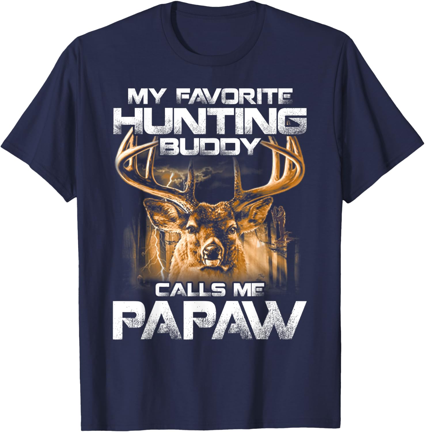 My Favorite Hunting Buddy Calls Me Papaw T-Shirt - T-Shirt | Navy