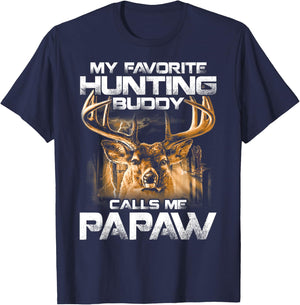 My Favorite Hunting Buddy Calls Me Papaw T-Shirt - T-Shirt | Navy