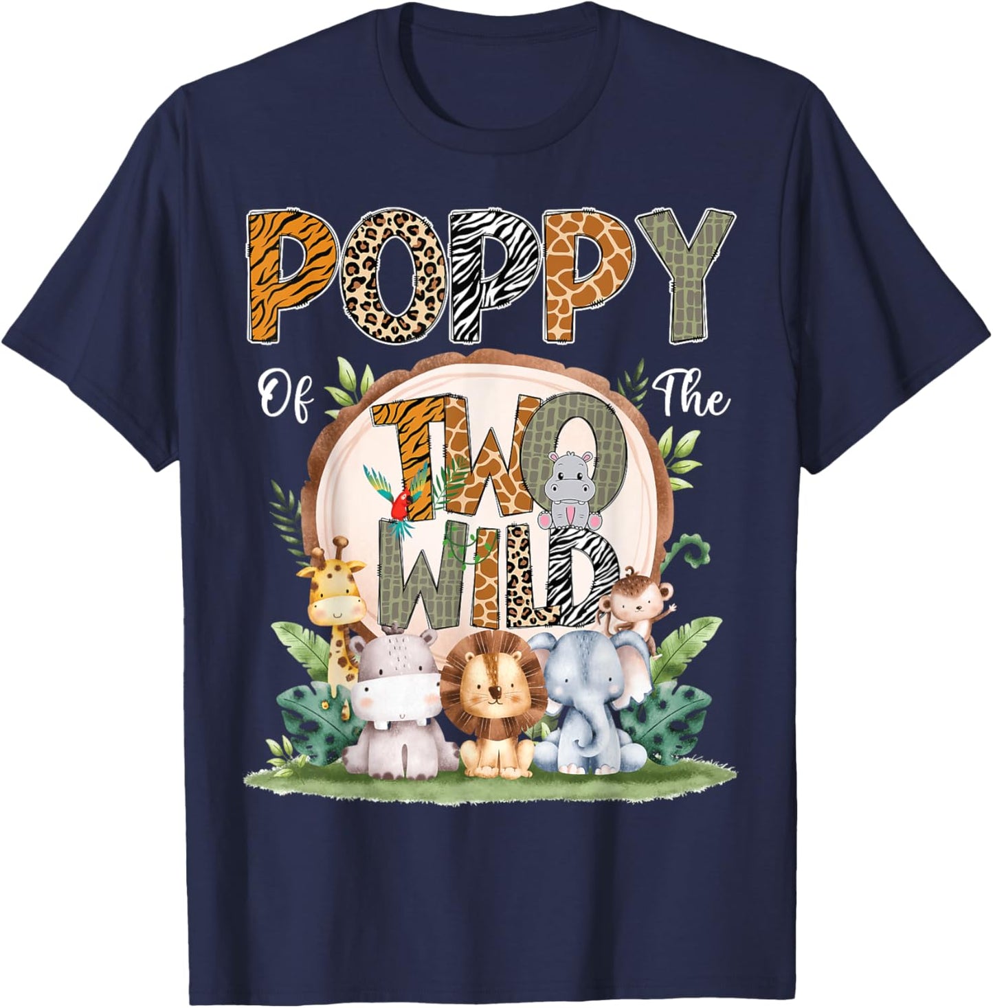 Poppy Of The Two Wild Animal Safari 2Nd Birthday Party T-Shirt - T-Shirt | Navy