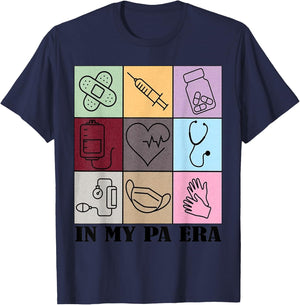 funny Physician Assistant Quote In My PA Era Cool PA design T-Shirt - T-Shirt | Navy