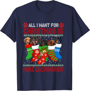 I Want for Christmas is More Dachshunds Ugly Xmas Dog Lovers T-Shirt - T-Shirt | Navy
