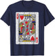King of Hearts Card - Poker, Bridge Player, Costume T-Shirt - T-Shirt | Navy