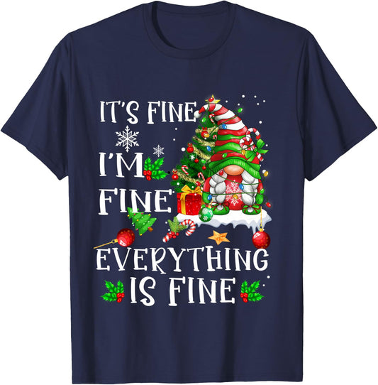 It's Fine I'm Fine Everything Is Fine Funny Gnome Xmas light T-Shirt - T-Shirt | Navy