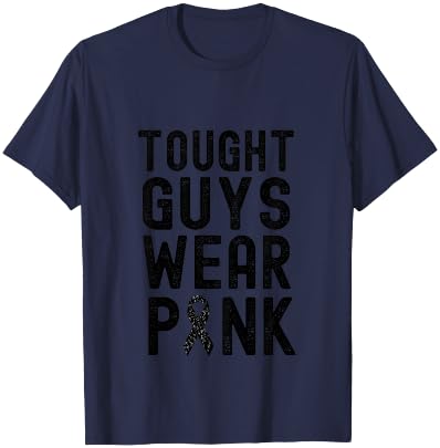 Tough Guys Wear Pink Breast Cancer Awareness T-Shirt - T-Shirt | Navy