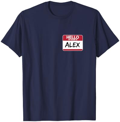 Hello My Name is Alex Name tag for Alex T-Shirt - T-Shirt | Navy