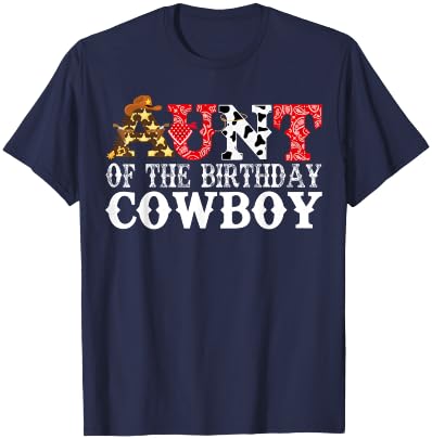 Aunt 1st First Birthday Cowboy Western Rodeo Party Matching T-Shirt - T-Shirt | Navy
