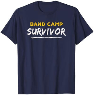 Marching Band Camp Survivor T-Shirt - T-Shirt | Navy