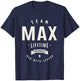 Team Max Lifetime Member Funny Name Max T-Shirt - T-Shirt | Navy