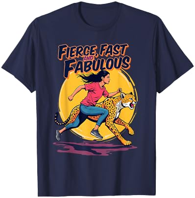 Cheetahs Lovers Fierce Fast Fabulous Runner Running Girl Run T-Shirt - T-Shirt | Navy