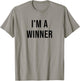 I'm a Winner T-Shirt - T-Shirt | Sand