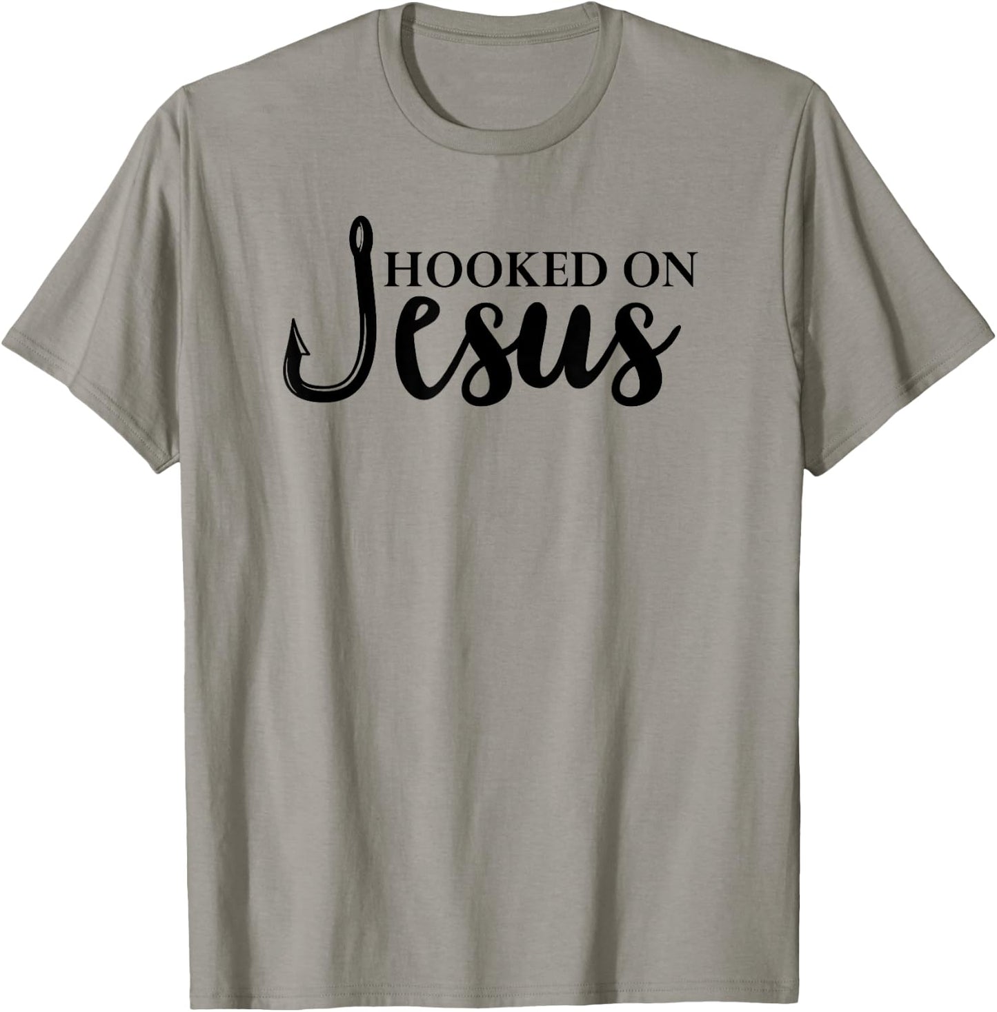 Hooked on Jesus ,Jesus Fisherman Shirt,Hooked on Jesus T-Shirt - T-Shirt | Sand