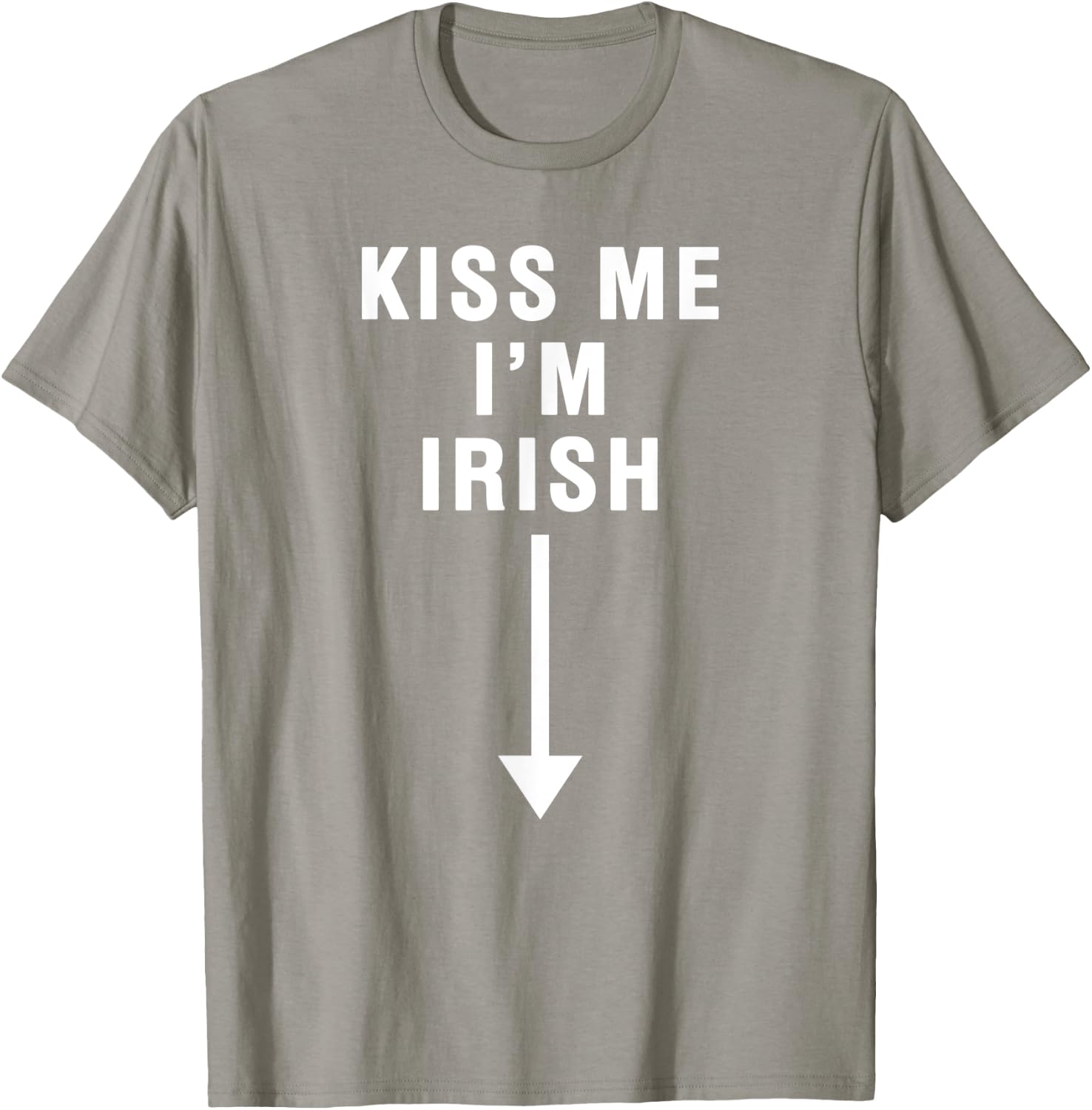 KISS ME I'M IRISH With Crotch Pointing Arrow T-Shirt - T-Shirt | Sand