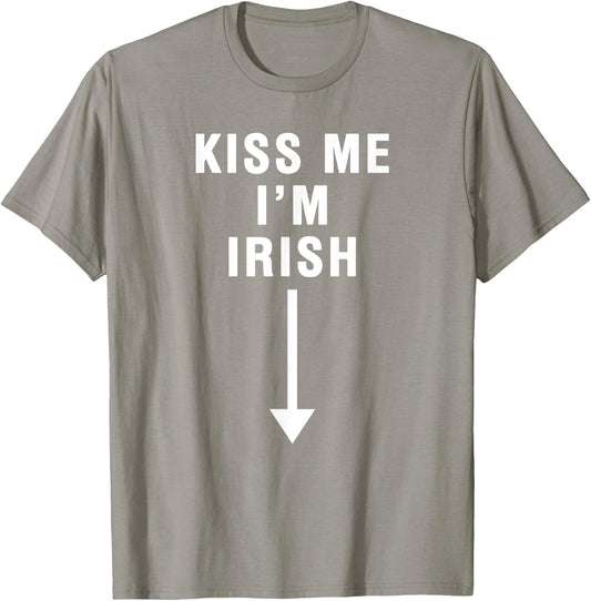 KISS ME I'M IRISH With Crotch Pointing Arrow T-Shirt - T-Shirt | Sand