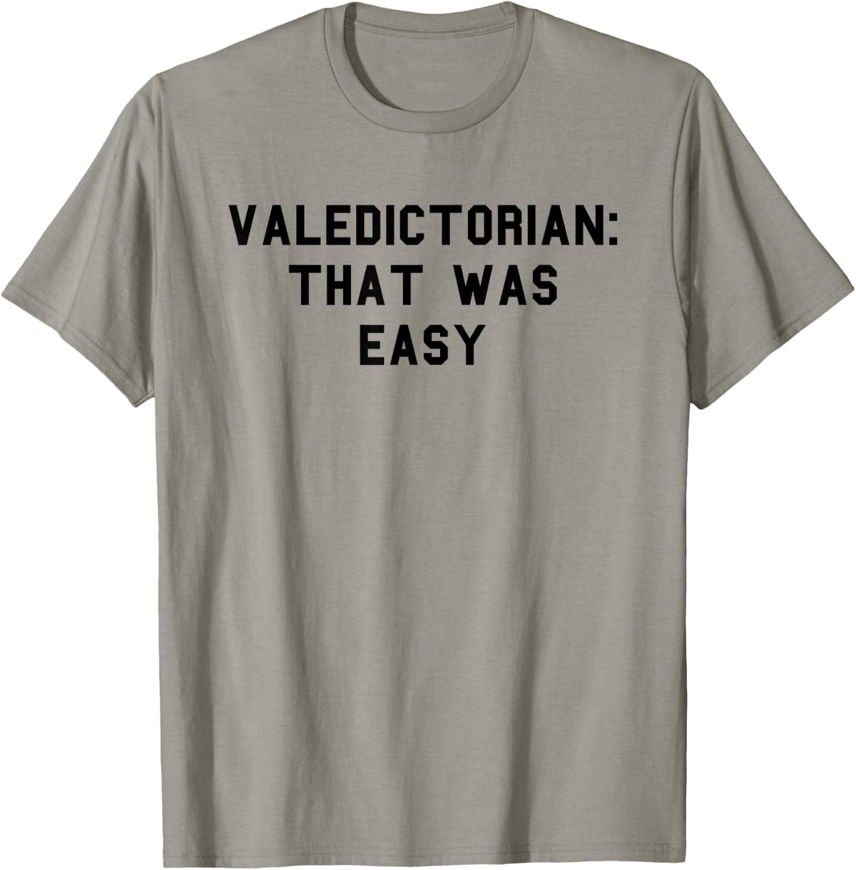 Valedictorian Graduation Day Honors Senior Funny Fan Black T-Shirt - T-Shirt | Sand