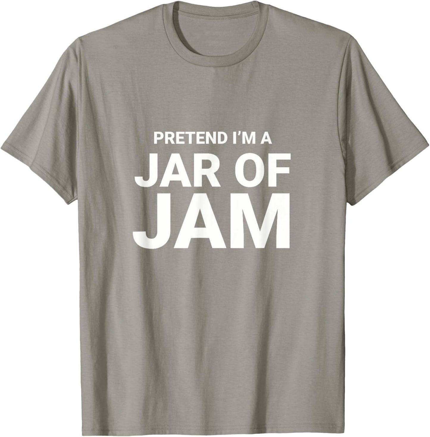 Pretend I’m A Jar of Jam, Jelly easy funny halloween costume T-Shirt - T-Shirt | Sand