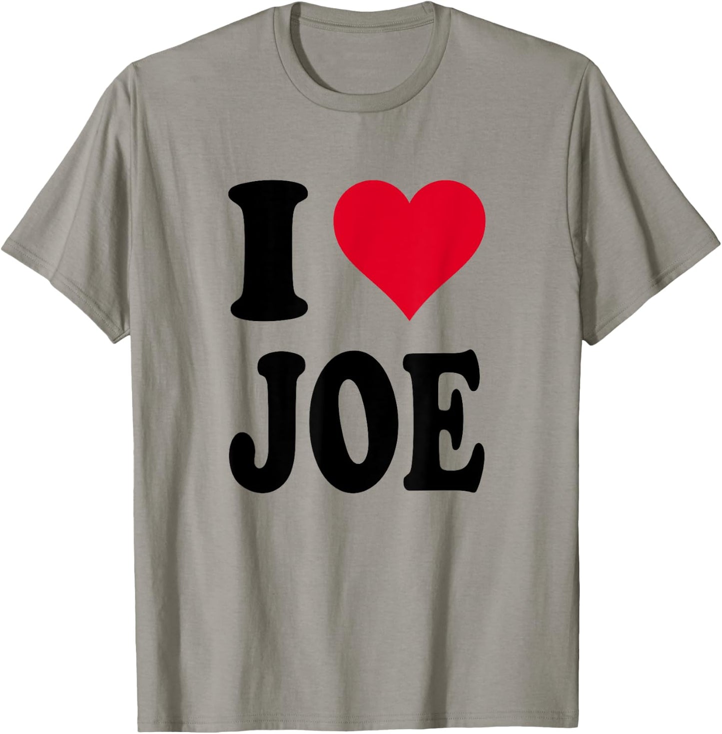 I Love Joe T-Shirt - T-Shirt | Sand
