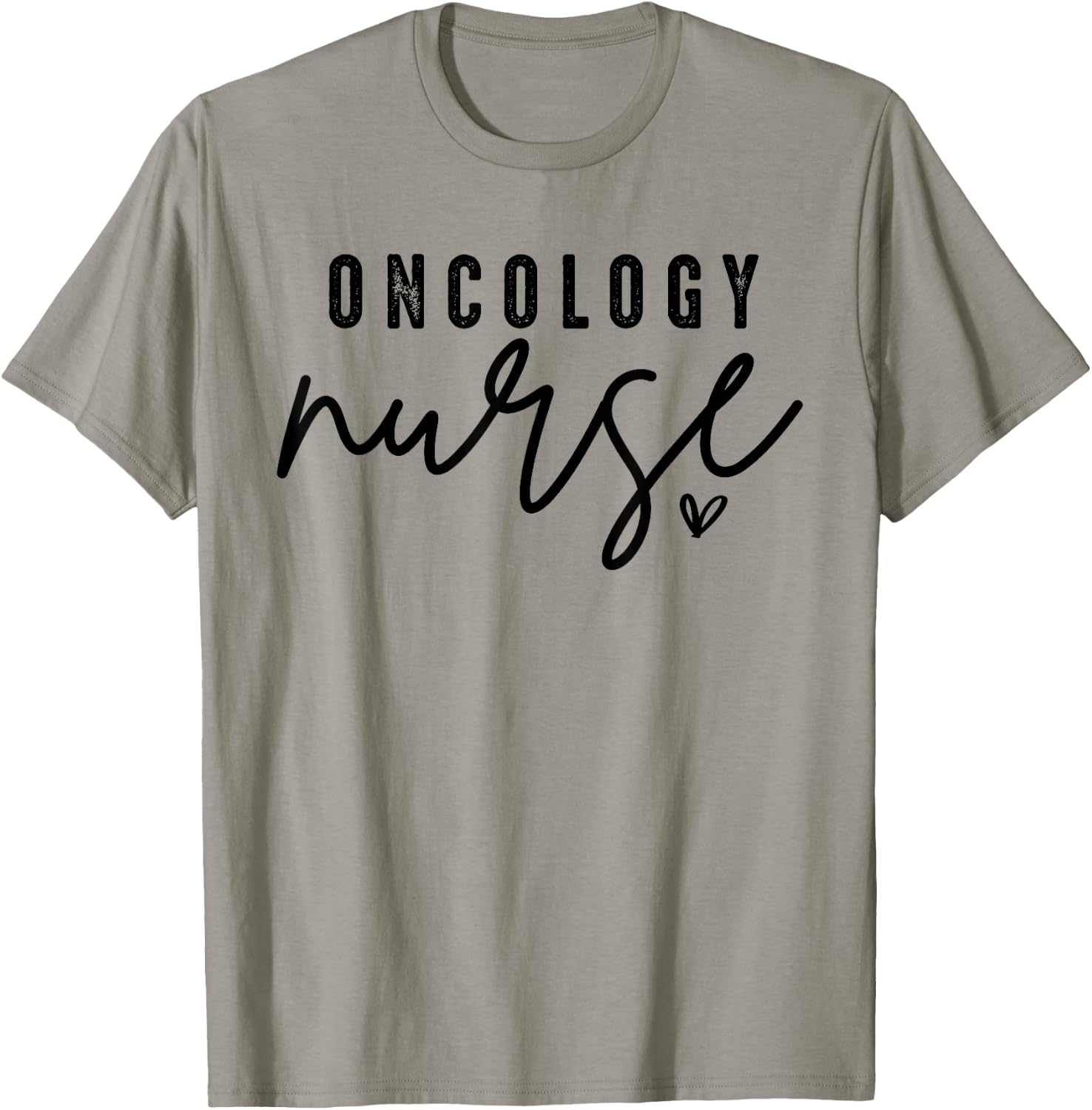 Oncology Nurse OCN Nursing Oncologist Medical Assistant T-Shirt - T-Shirt | Sand