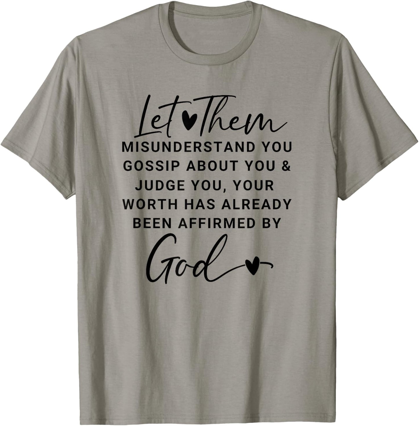 Let Them Graphic Christian Shirts Tops T-Shirt - T-Shirt | Sand