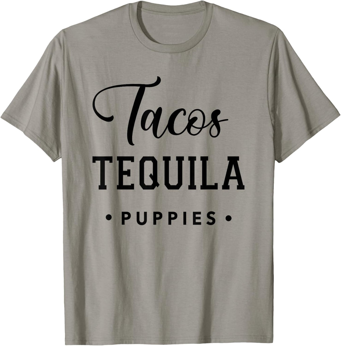 Dog & Taco Lover T Shirt Tacos Tequila Puppies Vacation Men Women T-Shirt - T-Shirt | Sand