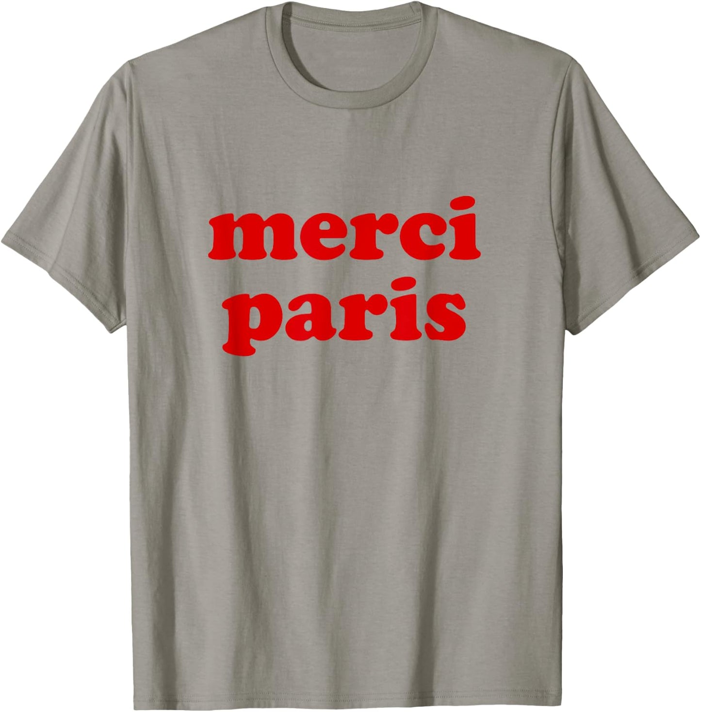Merci Paris Meme Fan Red Text Paris France T-Shirt - T-Shirt | Sand