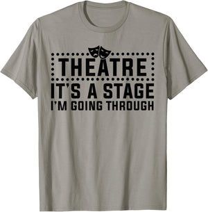 Theatre Actor Broadway Musical Theater Nerd Thespian T-Shirt - T-Shirt | Sand