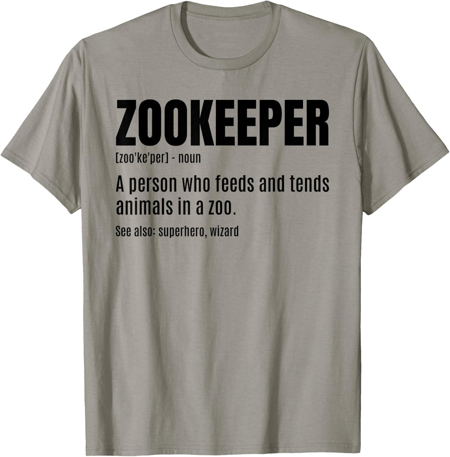 Zookeeper Noun Definition Zookeeper Animal Lover Zoologist T-Shirt - T-Shirt | Sand