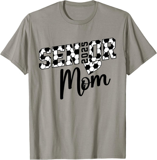 Proud mom of a soccer senior class of 2025 T-Shirt - T-Shirt | Sand