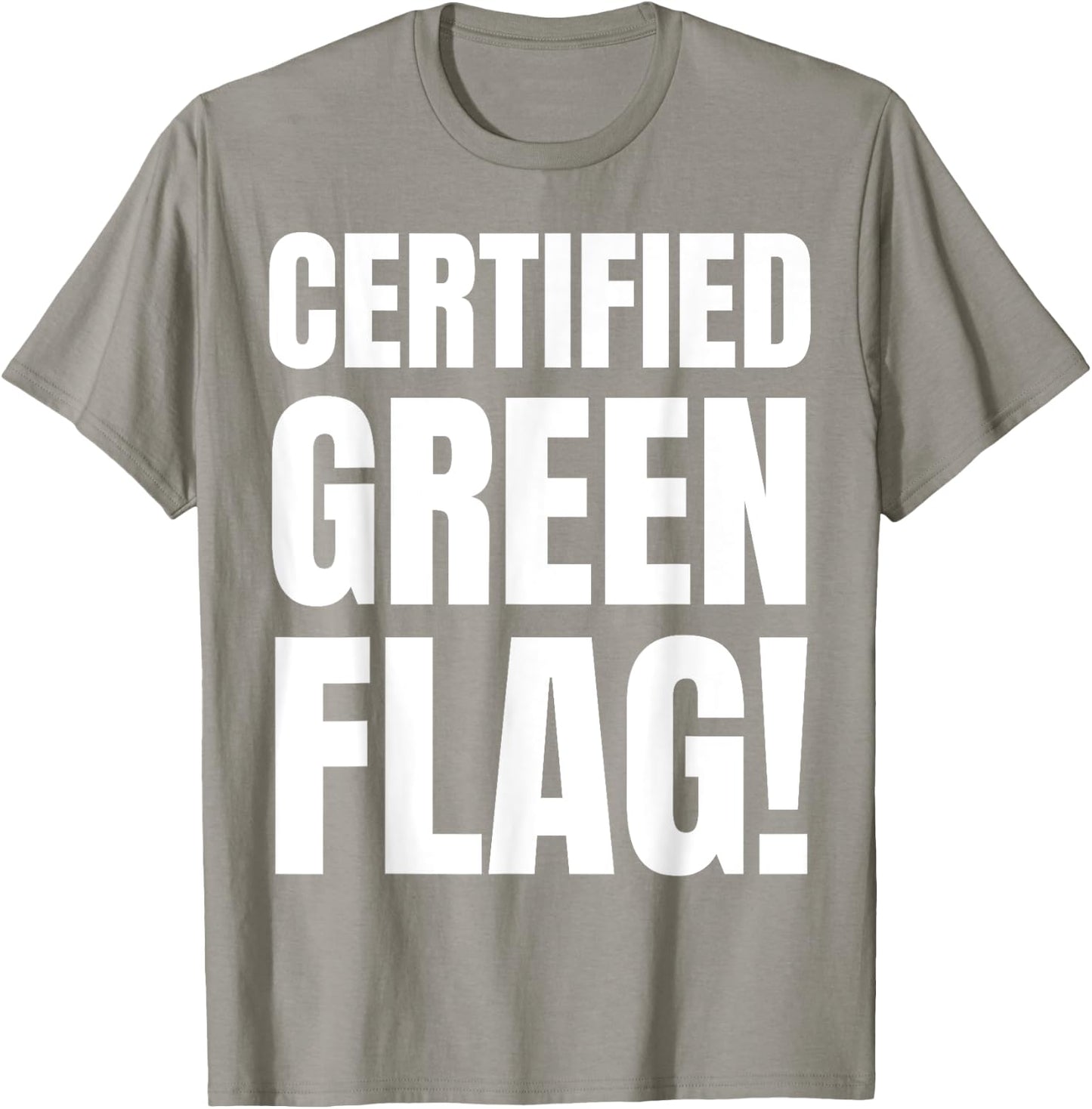 Certified Green Flag Costume And Funny Green Flags T-Shirt - T-Shirt | Sand