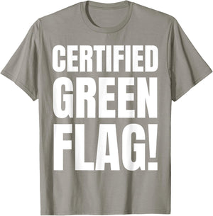 Certified Green Flag Costume And Funny Green Flags T-Shirt - T-Shirt | Sand