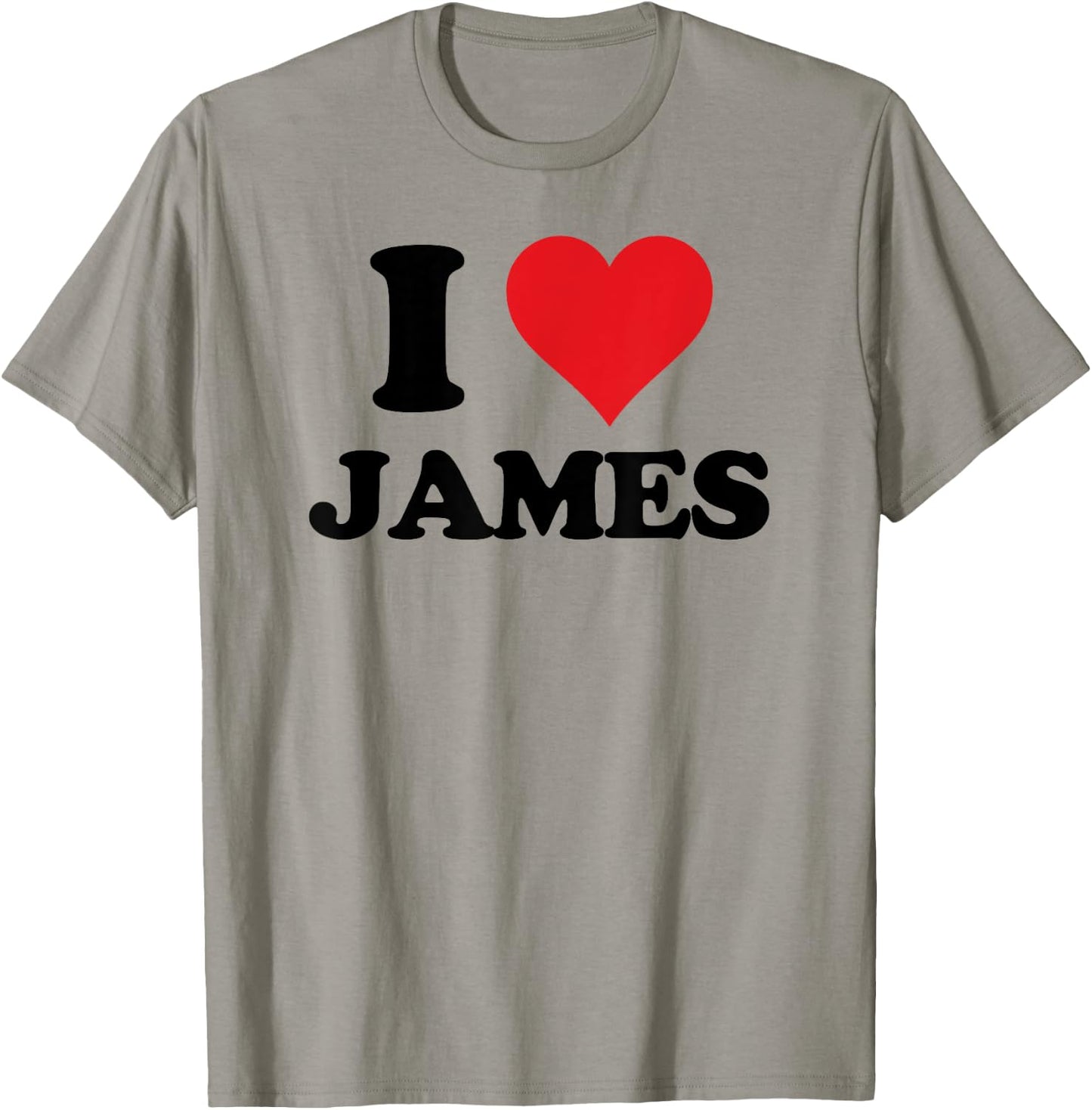 I Heart James First Name I Love Custom Stuff T-Shirt - T-Shirt | Sand