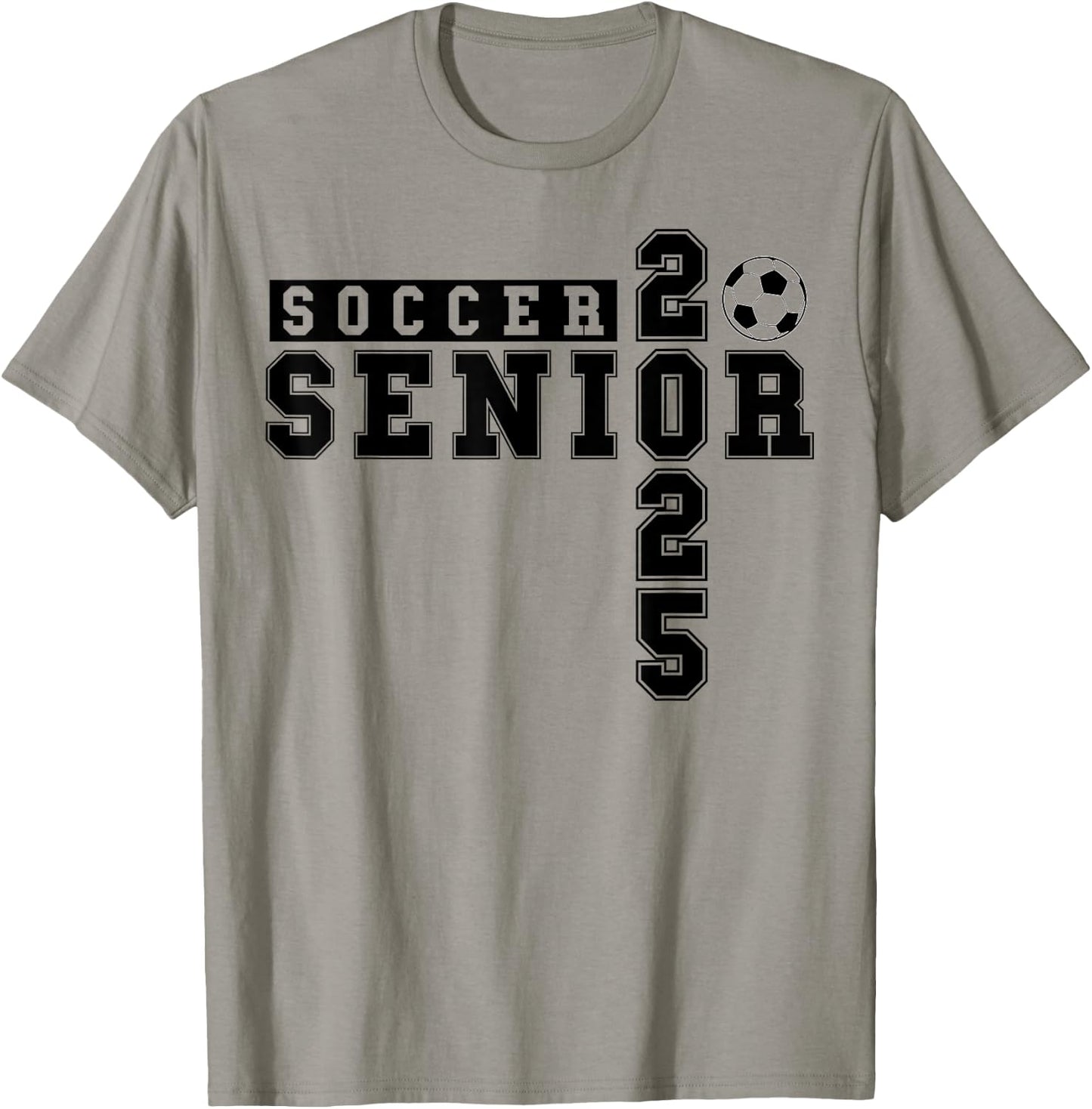 Soccer Senior Night Soccer Senior 2025 Graduation 26 T-Shirt - T-Shirt | Sand