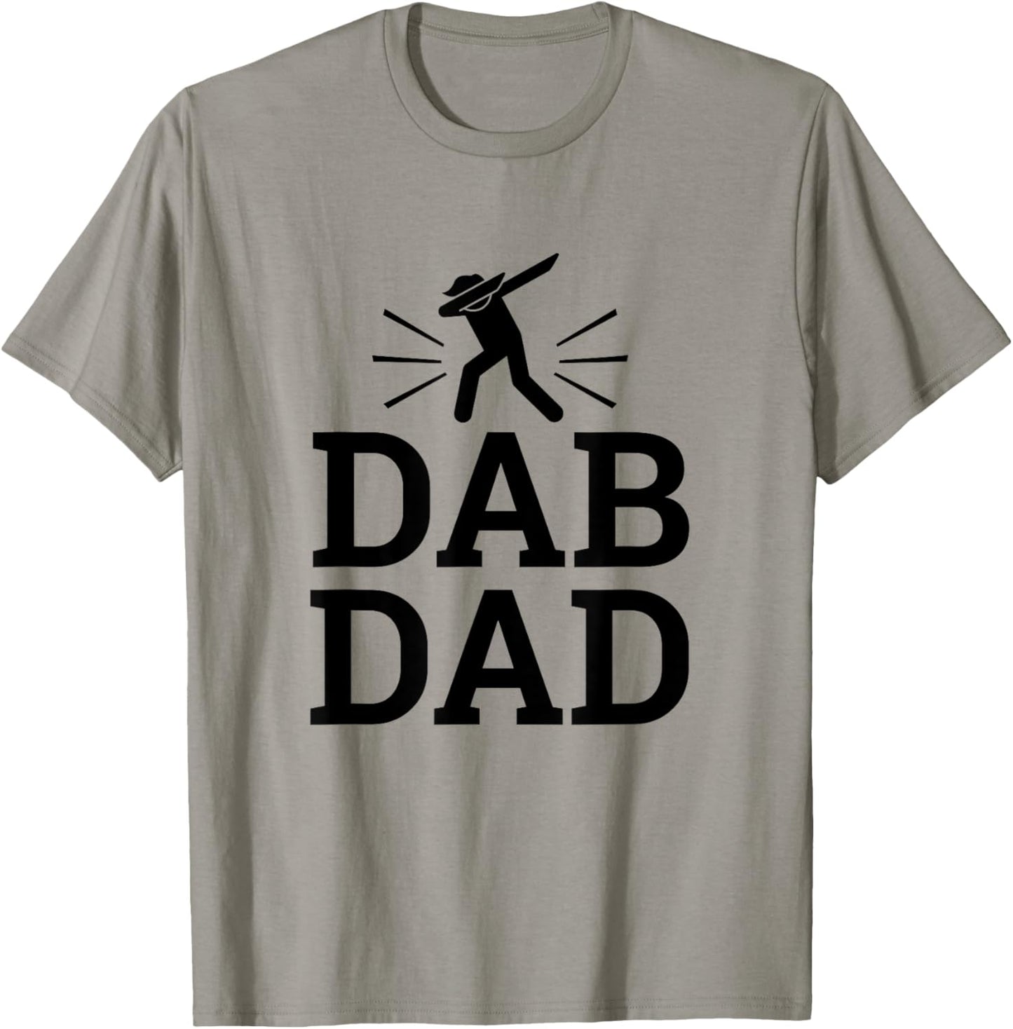 Dab Dad Sayings Dabbing Shirt Fathers Day Birthday Gift Men T-Shirt - T-Shirt | Sand